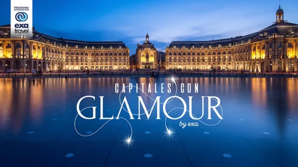 Viaje Capitales con Glamour by Exa