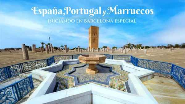 Viaje España, Portugal y Marruecos Iniciando desde Barcelona Especial
