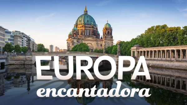 Viaje Europa Encantadora