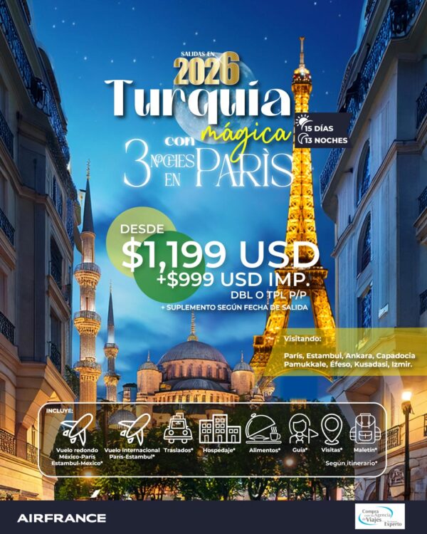 Turquía y París, 15 días y 13 noches